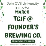 March TGIF at Founders Brewing Co. on March 6, 2026